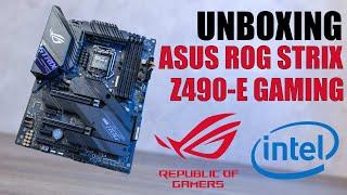 UNBOXING ASUS ROG STRIX Z490-E GAMING