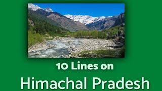 Himachal Pradesh - 10 Lines on Himachal Pradesh | TeachMeYT
