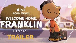'Snoopy Presents  Welcome Home, Franklin Official Trailer