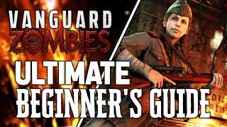 Vanguard Zombies: BEGINNER'S GUIDE Everything EXPLAINED! (COD Vanguard Zombies ULTIMATE GUIDE)