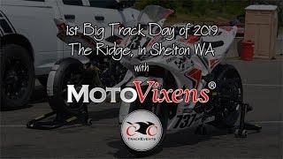 Meet MotoVixens and owner Carol Carpenter - RDR's 1st Time at The Ridge and 1st Big Track of 2019