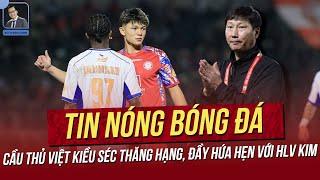 Tin nóng 5/2: Cầu thủ Việt Kiều Séc thăng hạng, đầy hứa hẹn với HLV Kim; Báo Thái bị CLB HN phản đòn