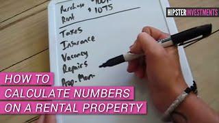 How to Calculate Numbers on a Rental Property