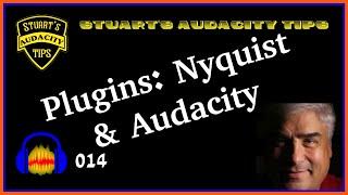 Stuart's Audacity Tips 014 - Plugins Nyquist and Audacity