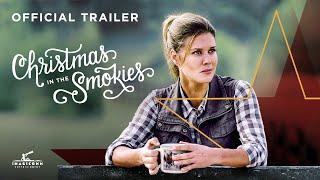 Christmas in the Smokies | Official Trailer | Sarah Lancaster | Barry Corbin | Alan Powell