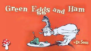 Green Eggs and Ham by Dr. Seuss (kids books read aloud) Miss Jill