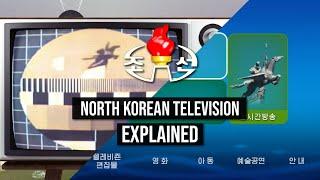 North Korean TV EXPLAINED | DPRK Television Channels