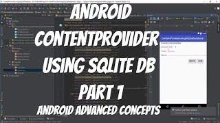 Android Database Content Provider Example using SQLite Database - Part 1