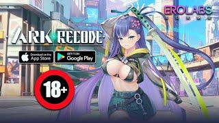 Ark Re:Code (18+) - by EROLABS Gameplay (Android/iOS)