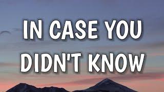 Brett Young - In Case You Didn't Know (Lyrics)