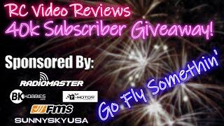 RC Video Reviews 40k Subscriber Giveaway!