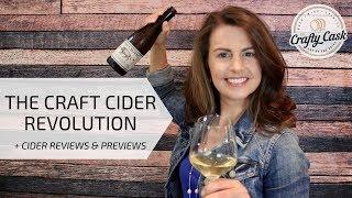 The Craft Cider Revolution...plus cider reviews & previews