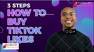 How to Buy TikTok Likes with InstBlast.com