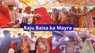 Raju Baisa ka Mayra | Mayra | Rajasthani Wedding | Marwadi Tradition | Sangeeta Choudhary Vlogs