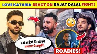 OMG! Love Kataria On Rajat Dalal Fight In Bigg Boss, Elvish Yadav In Roadies, Kataria TROLL Munawar