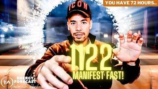 1122 Manifestation SPEED Portal is Here.. 3 Things You Need to Know! [Only 72 Hours Left!]