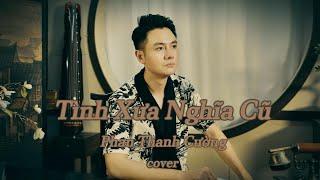 TÌNH XƯA NGHĨA CŨ Jimmii Nguyễn  | Phan Thanh Cường Cover | Nhạc Hoa lời Việt