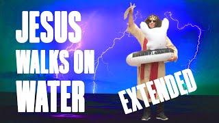 [EXTENDED] Jesus Walks on Water - feat. Yr 4 & 5s and Mr H.