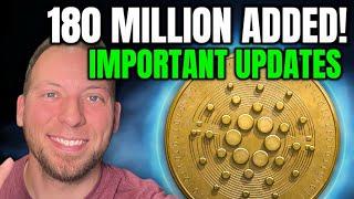 CARDANO ADA - 180 MILLION ADDED!!! IMPORTANT UPDATES!