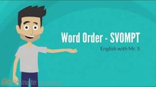 English with Mr. S - Word Order SVOMPT