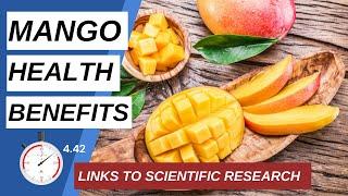 10 MANGO HEALTH BENEFITS | Why Mangoes Are Good For You