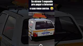 EU ATRASO 1 SEGUNDO PRA PAGAR A INTERNET #fyp #jogo #reb #uno #jogodecarro #jogo #carro