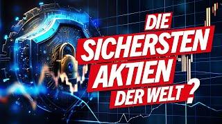 Sind das die sichersten Aktien der Welt?