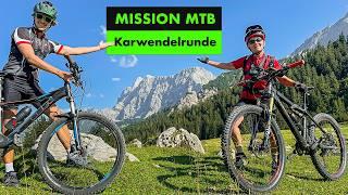 Karwendelrunde - Traumhafte MTB-Tour mit Mama