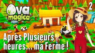 Ova Magica - Preview - Let's Play #2 - Quelques Heures plus tard... Ma Ferme & Mes Blobs !