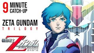 Zeta Gundam in 9min - Trilogy Part 1  (Gundam ASAP)