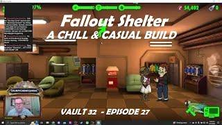 FALLOUT SHELTER - VAULT 32 - A CHILL & CASUAL BUILD - EPISODE 27