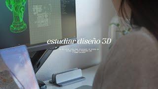 Un día como estudiante de Diseño 3D