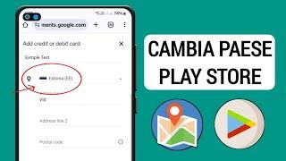 Come cambiare Paese su Google Play Store 2024 | Cambia regione nel Google Play Store