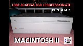 MACINTOSH II - part 2/4: sfida i professionisti Atari Mega, Commodore PC40, IBM PS/2, AMIGA 2000