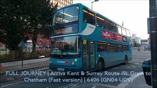 FULL JOURNEY | Arriva Kent & Surrey Route 191: Grain to Chatham (Fast version) | 6406 (GN04 UDV)