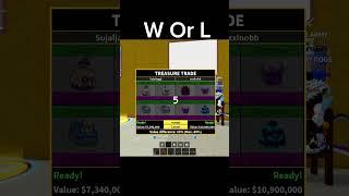 What People Trade For Dough| W or L Trading Dough in blox fruit#bloxfruits#shorts
