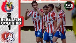 Chivas de Guadalajara 2-1 San Luis | Resumen y Goles - Highlights & All Goals | F 5 Guardianes 2020