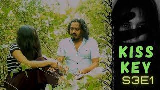 KISS KEY | S3E1 - Lost Place | Cinewadi