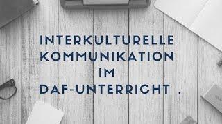 Interkulturelle Kommunikation für DaF LehrerInnen