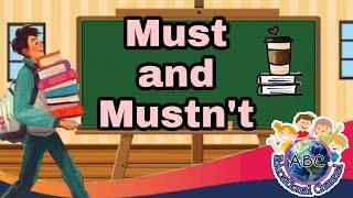 Must and Mustn't|English Grammar|Educational Channel|ESL