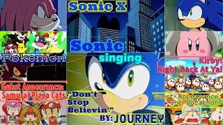[AMV] Sonic Featuring Anime Mix Singing "Don't Stop Believin'" by: Journey