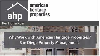 Why Work with American Heritage Properties – San Diego Property Management
