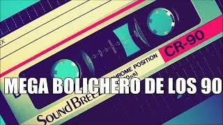 MEGA BOLICHERO DE LOS 90 Mix #bolicheros #gapul #90s