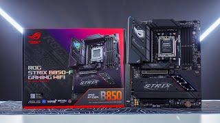 ASUS ROG STRIX B850-F Overview - It's All You Need For Ryzen 9000