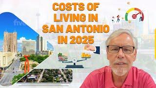 Costs of Living in San Antonio in 2025