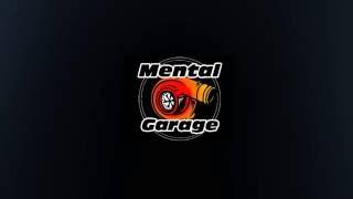 INTRO MENTAL GARAGE