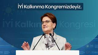 İYİ Kalkınma Kongremiz | Genel Başkanımız Sayın Meral Akşener'in açılış konuşması.