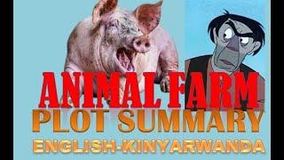 ANIMAL FARM PLOT SUMMARY //INSHAMAKE YA  ANIMAL FARM.