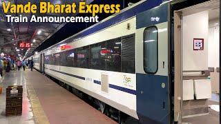 Vande Bharat Express Train Announcement at Vijayawada Junction | Indian Railways