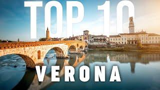 10 BEST Things To Do In Verona | Verona Travel Guide